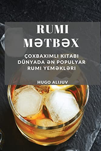 Rumi M¿tb¿x: Çoxbax¿ml¿ Kitab¿ Dünyada ¿n populyar Rumi yem¿kl¿ri