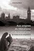Aux origines du libéralisme et du capitalisme en France et en Angleterre - 1ère éd.: en France et en Angleterre