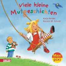 Maxi-Pixi Nr. 34: Viele kleine Mutgeschichten