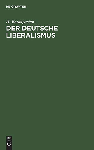 Der deutsche Liberalismus: Eine Selbstkritik