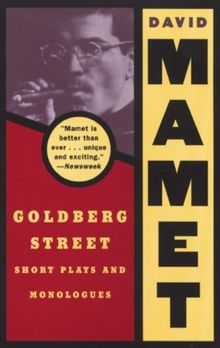 Goldberg Street: Short Plays and Monologues (Mamet, David)