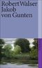 Sämtliche Werke, Band 11: Jakob von Gunten. Ein Tagebuch