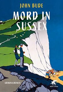 Mord in Sussex: Kriminalroman