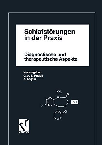 Schlafstörungen in der Praxis: Diagnostische und Therapeutische Aspekte. Symposium zum 38. Deutschen Kongreß für Ärztliche Fortbildung Berlin 1989 (German Edition)