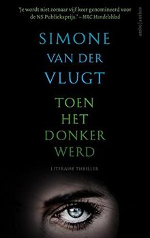 Toen het donker werd