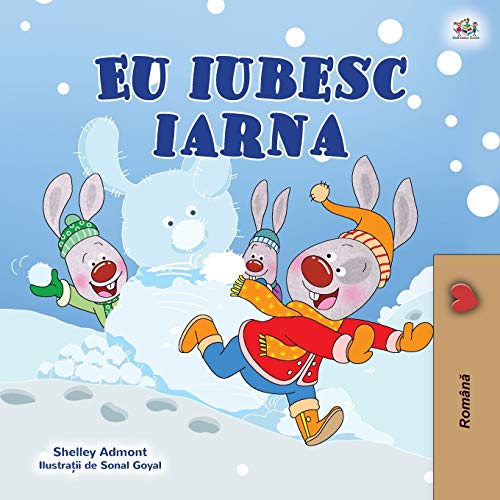 I Love Winter (Romanian Children's Book) (Romanian Bedtime Collection)