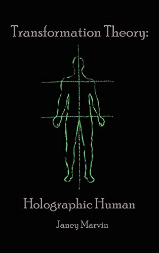 Holographic Human Transformation Theory