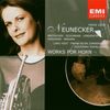 Marie Luise Neunecker ~ Werker für Horn (Beethoven · Schumann · Hindemith · Kirchner · Brahms) / Vogt · Zimmermann · Sawallisch