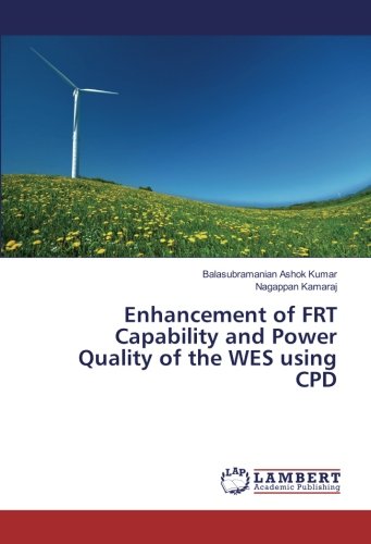 Enhancement of FRT Capability and Power Quality of the WES using CPD
