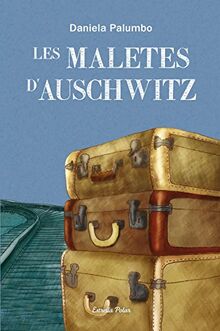 Les maletes d'Auschwitz (Odissea 3)