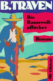 Die Baumwollpflücker. Roman.