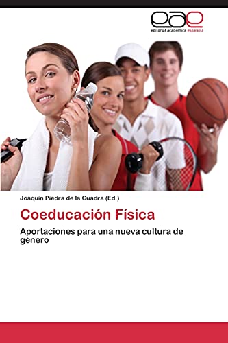 Coeducación Física: Aportaciones para una nueva cultura de género