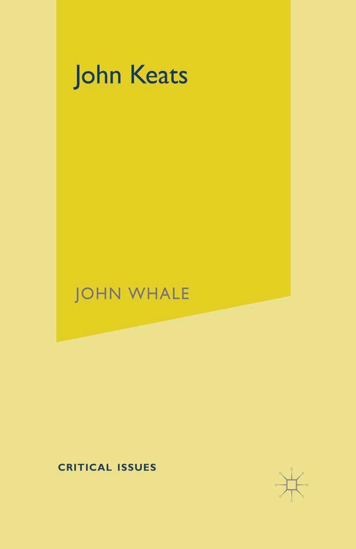 John Keats (Critical Issues)