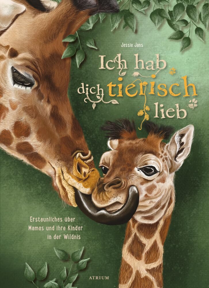 Jans, Jessie: Ich hab' dich tierisch lieb