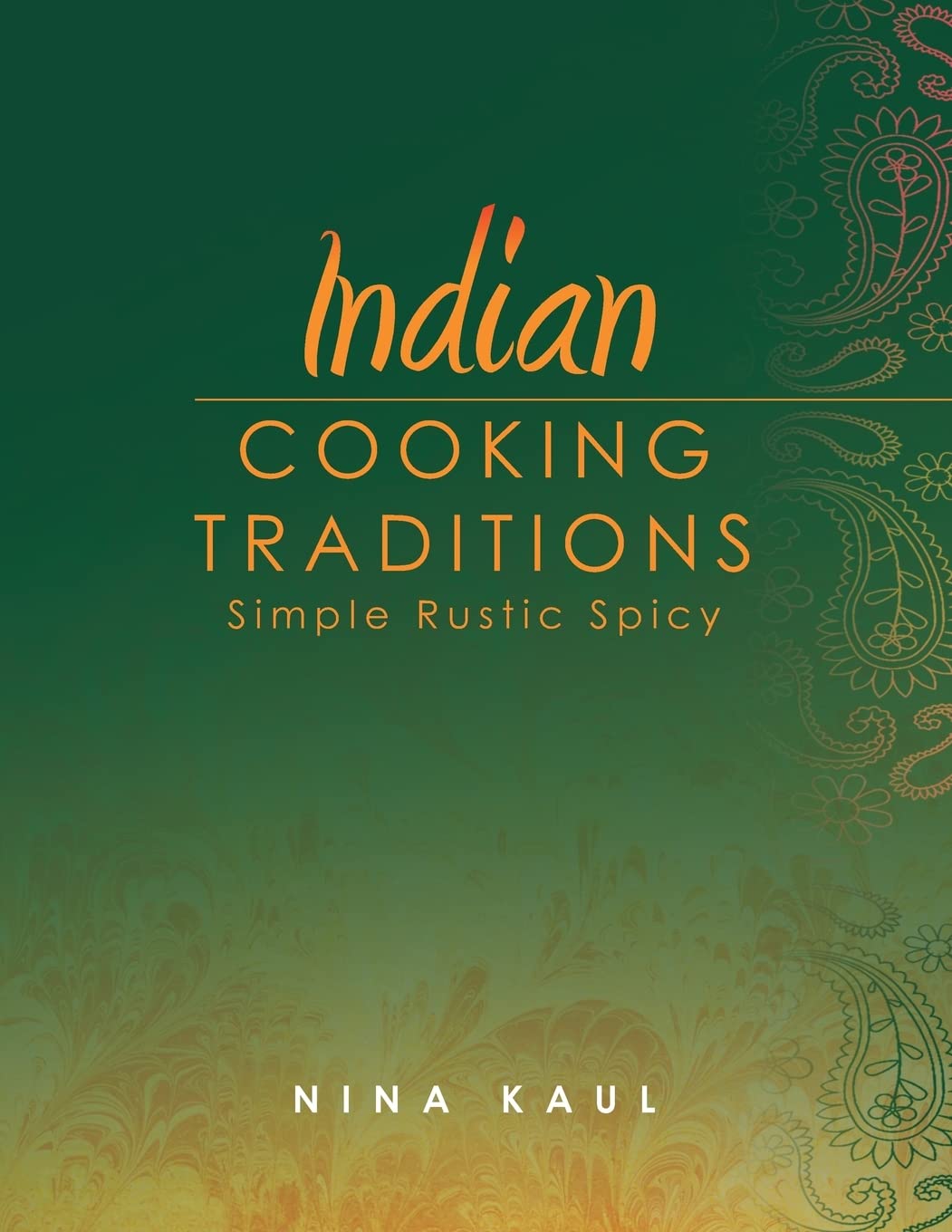 Indian Cooking Traditions