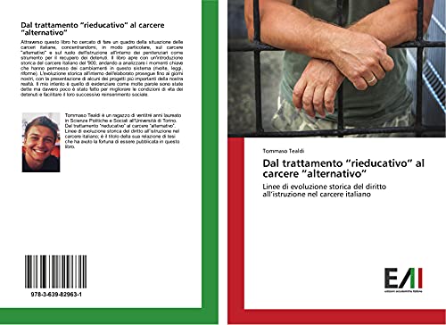 Dal trattamento rieducativo al carcere alternativo: Linee di evoluzione storica del diritto all'istruzione nel carcere italiano