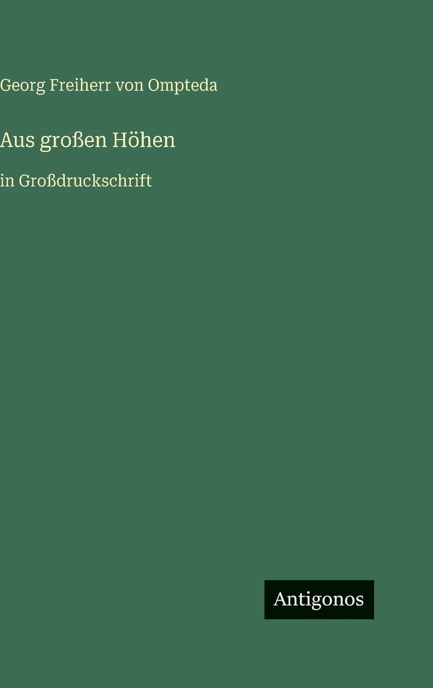 Aus großen Höhen: in Großdruckschrift