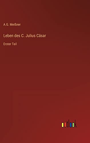 Leben des C. Julius Cäsar: Erster Teil