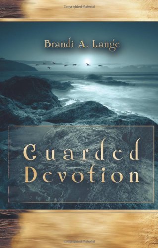 Guarded Devotion