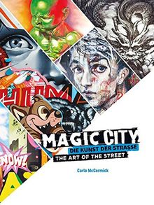 Magic City: Die Kunst der Straße / The Art of the Street