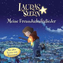 Lauras Stern - Meine Freundschaftslieder