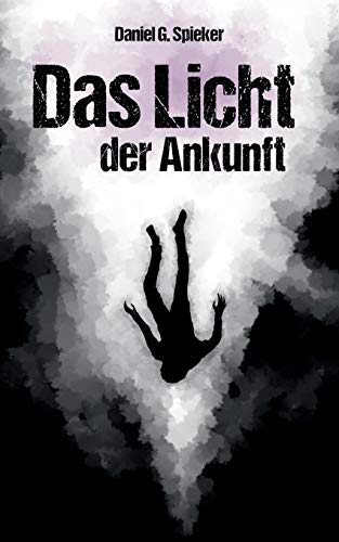 Das Licht der Ankunft: Eine mittelalterliche Horrorerzählung