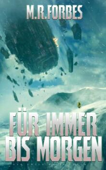 Für Immer Bis Morgen (Der Ewige Krieg, Band 5)