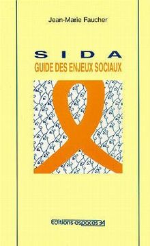 Sida, guide des enjeux sociaux