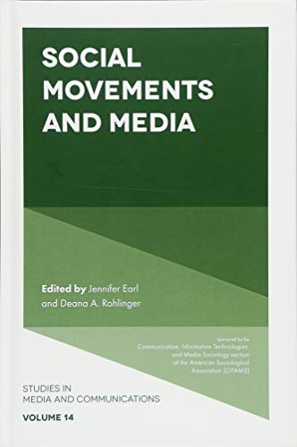 Social Movements and Media (Studies in Media and Communications, 14, Band 14)
