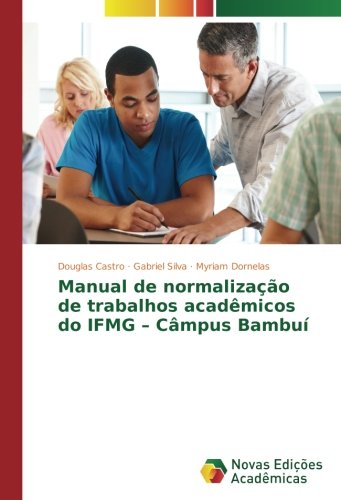 Manual de normalização de trabalhos acadêmicos do IFMG – Câmpus Bambuí