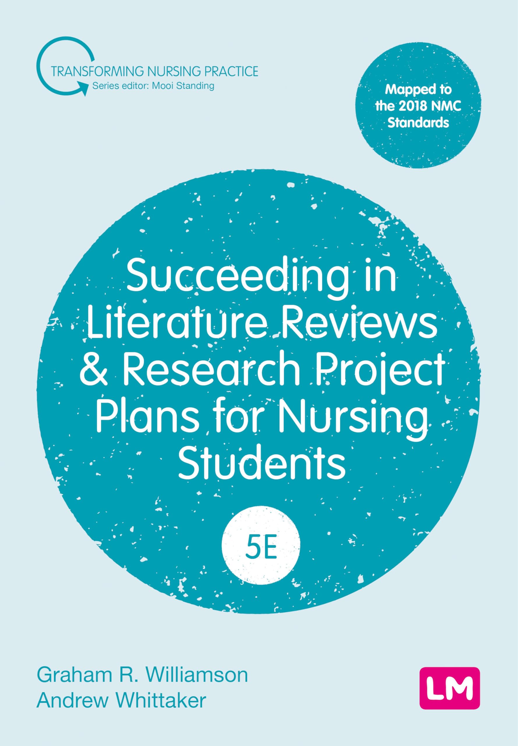 Succeeding in Literature Reviews and Research Project Plans for Nursing Students (Transforming Nursing Practice)