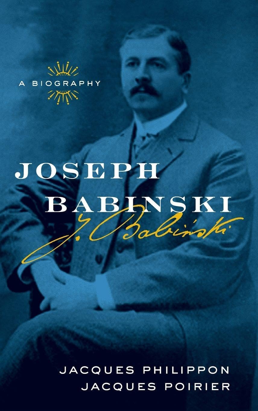 Joseph Babinski: A Biography
