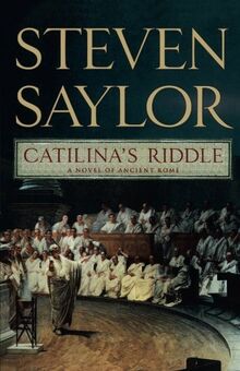 Catilina's Riddle (Novels of Ancient Rome)