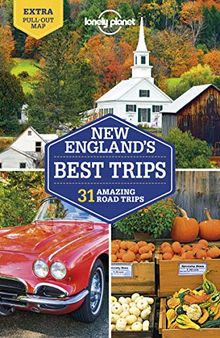 New England's best trips : 31 amazing road trips