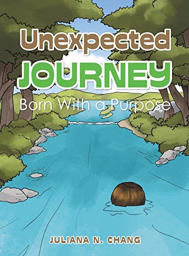 Unexpected Journey: Born with a Purpose
