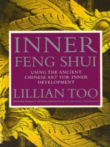 Inner Feng Shui (English Edition)