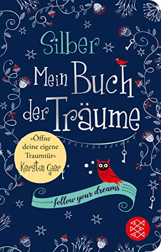 Silber - Mein Buch der Träume: Ein Traum-Journal zum Ausfüllen (Fischer Taschenbibliothek)