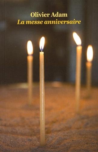 Olivier Adam Grise La Messe Anniversaire - Image 2