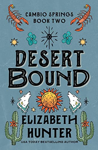 Desert Bound: A Cambio Springs Mystery