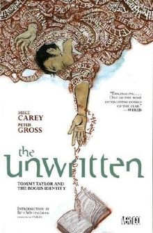 The Unwritten Vol. 1: Tommy Taylor and the Bogus Identity