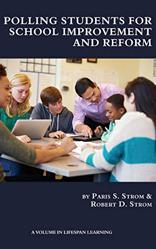 Polling Students for School Improvement and Reform (HC) (Lifespan Learning)