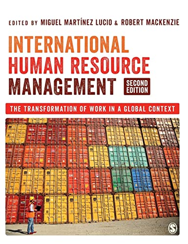 International Human Resource Management: The Transformation of Work in a Global Context