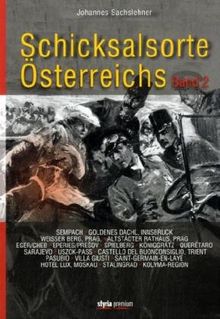 Schicksalsorte Österreichs: Band 2