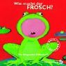 Wie macht der Frosch? Buch mit CD. Ein klingendes Bilderbuch