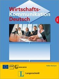 Wirtschaftskommunikation Deutsch - Lehrbuch