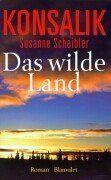 Das wilde Land