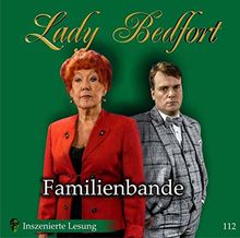 Folge 112: Familienbande (Inszenierte Lesung)