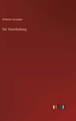 Der Hannibalweg
