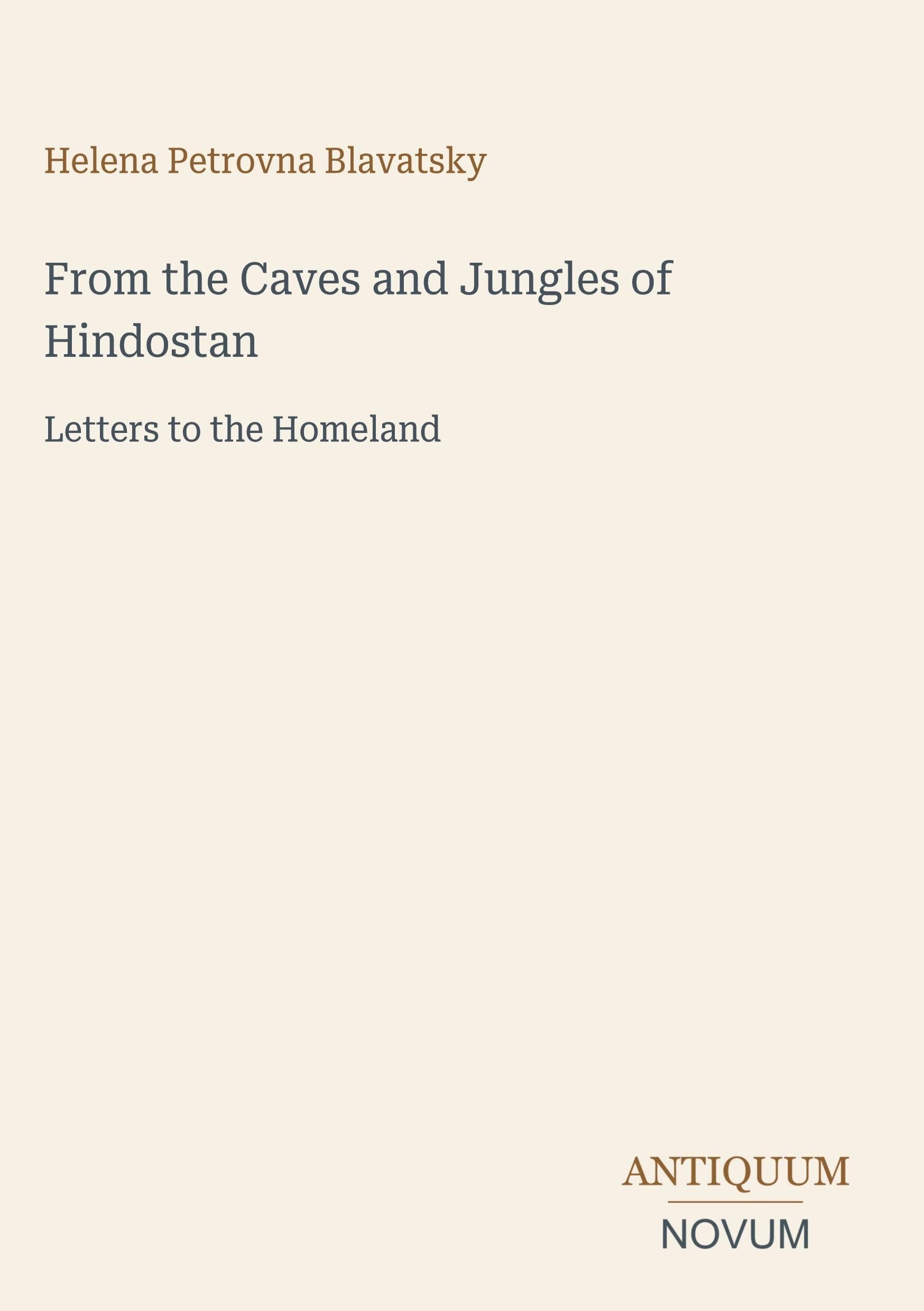 From the Caves and Jungles of Hindostan