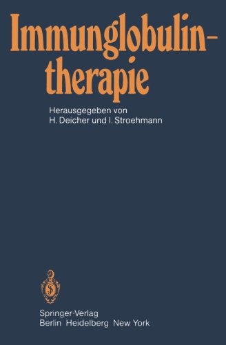 Immunglobulintherapie: Klinische und tierexperimentelle Ergebnisse